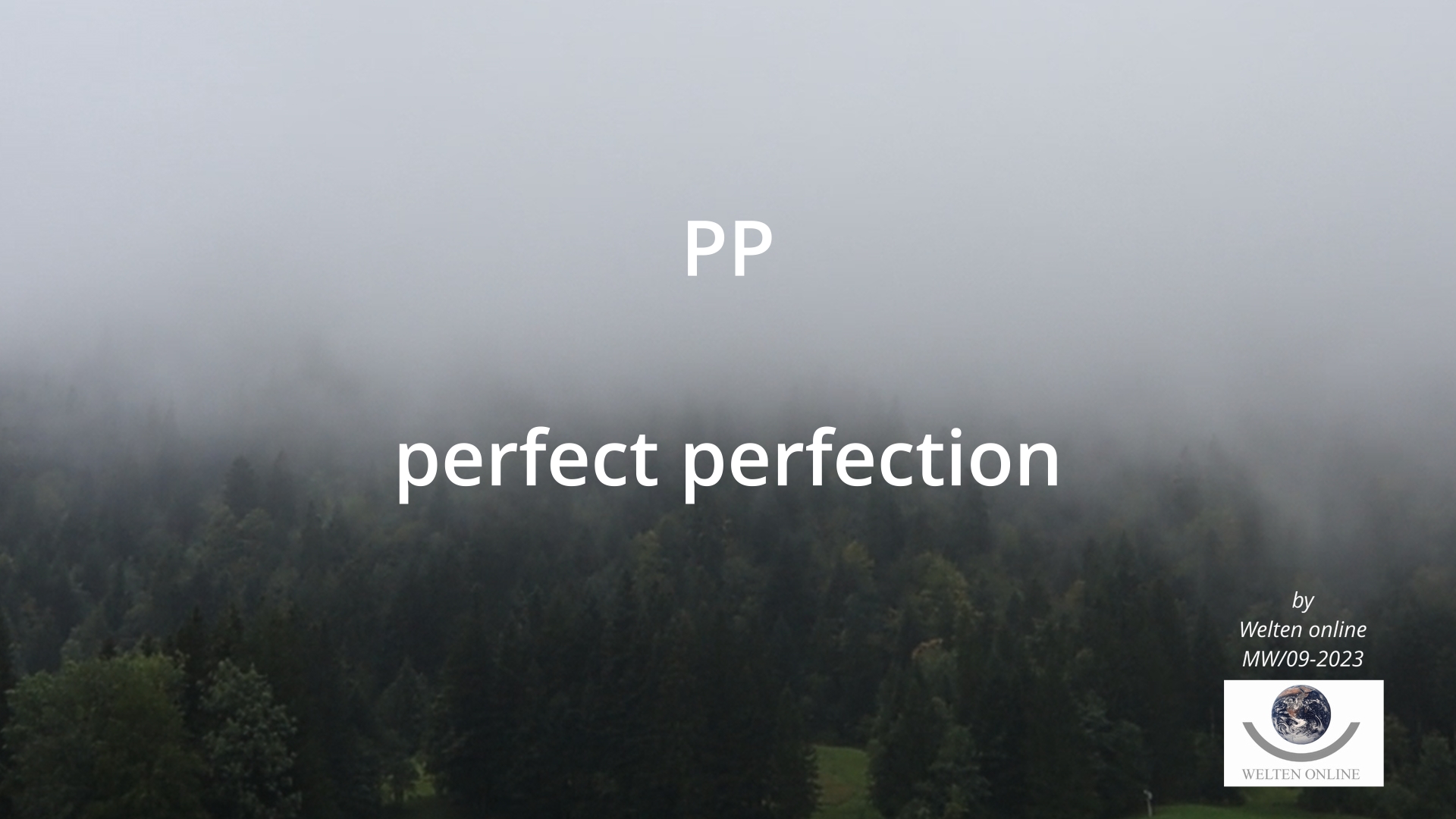 PP perfect perfection